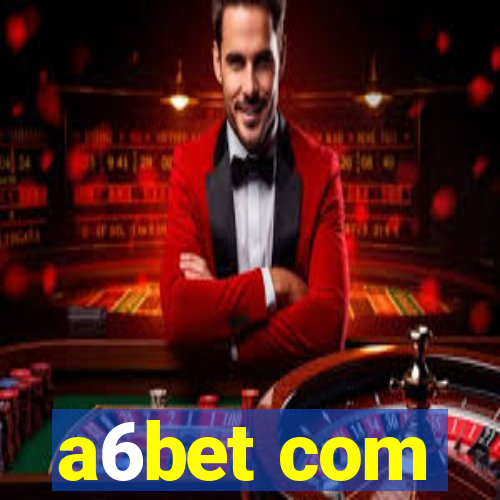 a6bet com